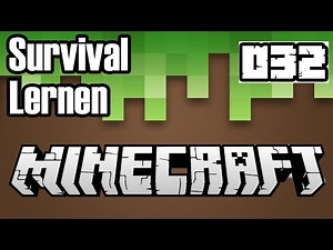 MINECRAFT ANFÄNGER ► MINECRAFT SURVIVAL LERNEN #032 | Minecraft Lernen | Anfänger Tutorial Deutsch