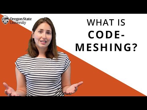 "What Is Code-Meshing?" Oregon State Guide to Grammar