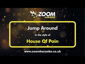 House Of Pain - Jump Around (Karaoke Version) with Lyrics On Screen