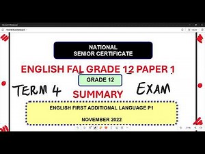 English FAL Grade 12 Summary Paper 1 Term 4 Nov Exam