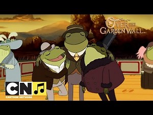 Over The Garden Wall | Frog Band | Cartoon Network