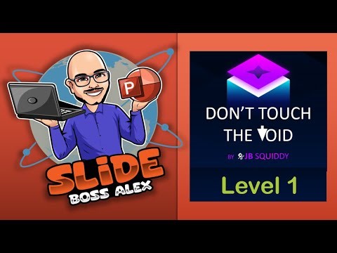 PowerPoint Game Tutorial – Level 1 | Don’t Touch The Void