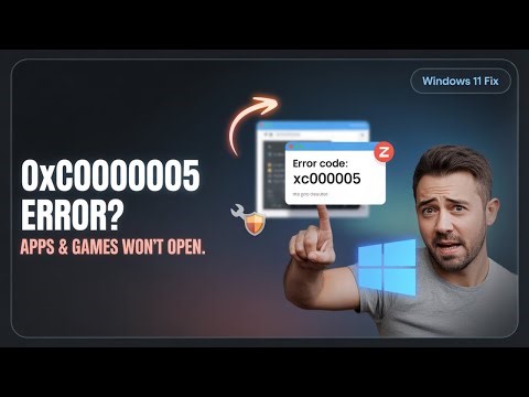 Fix Error Code 0xC0000005 in Windows 11 – Access Violation Error