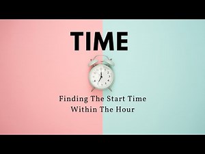 Finding the Start Time Within an Hour - 3.MD.1