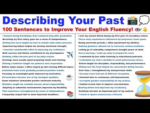 Describing Your Past: 100 Sentences to Improve Your English Fluency!