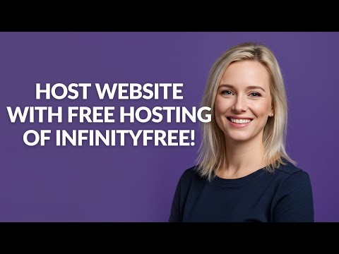 HOST WEBSITE WITH FREE HOSTING OF INFINITYFREE! - Julia'sTutorials