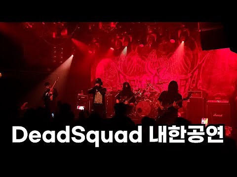 DeadSquad Live In Seoul, Korea 2024