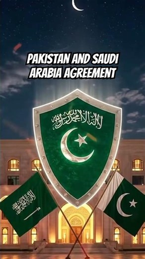 Pakistan and Saudi Arabia defence agreement🇵🇰🤝🇸🇦