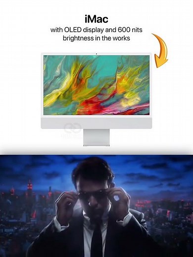 OLED iMac in the Works: Brighter 600-Nit Display Coming