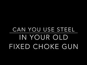 Steel shot in old guns