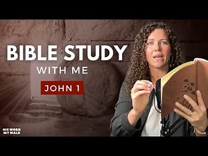 John 1 | The Word Was WITH God? The Word WAS God? [Bible Study WITH Me]