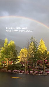 West Glacier KOA is the pot of gold at the end of the rainbow. 🌈 🎥: @westglacierkoaresort | Kampgrounds of America, Inc.