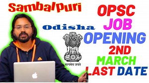 Odisha Govt Job OPSC Last Date 2nd March 2020 Total 606 Post Sambalpur Govt Hob Opening Sambalpur,sambalpurtv,sambalpur govt job 2020,govt job odisha 2020,govt job odisha this month,vssut job sambalpur,sambalpur job in sambalpuri,sambalpuri video #GovtJobSambalpur #GovtJobOdisha #Sambalpur | Sambalpuri TV