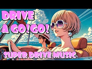 [Drive] Ultimate Drive Music Playlist: Road Trip Songs Collection [Pop Songs]
