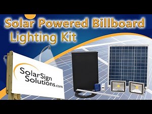 How To Light Billboard Signs with Solar Powered Panels by Solar Sign Solutions