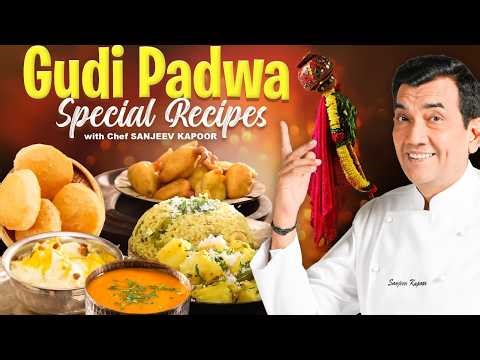 Celebrate Gudi Padwa with These Traditional Maharashtrian Recipes By Chef ‪@sanjeevkapoorkhazana‬