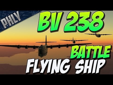 FLYING BATTLESHIP - BV 238 Massive BOMBER (War Thunder Gameplay)