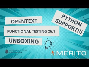 OpenText Functional Testing 26.1 Unboxing and Python beta support comes with it!!!