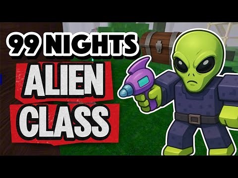 SURVIVING 99 NIGHTS IN THE FOREST SOLO ALIEN CLASS