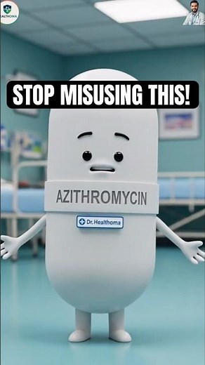 If Azithromycin Speaks | Uses, Side Effects & How This Antibiotic Fights Infection