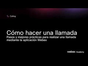 Webex Calling - cómo hacer una llamada​