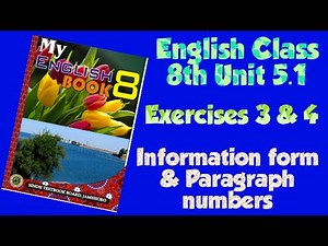 English Class 8th Unit 5.1 Exercises 3 & 4