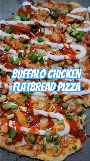 Buffalo Chicken Flatbread Pizza