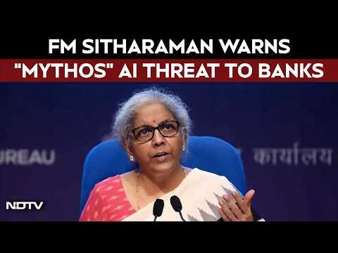 FM Nirmala Sitharaman Sounds Alarm Over Claude's "Mythos" AI Threat to Financial Data Security