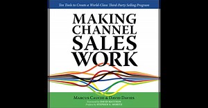 MAKING CHANNEL SALES WORK