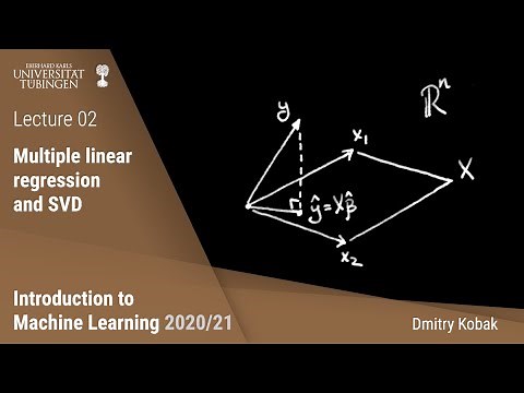 Introduction to Machine Learning - 02 - Multiple linear regression and SVD