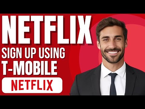 How To Sign Up For Netflix With T-mobile (New Method)