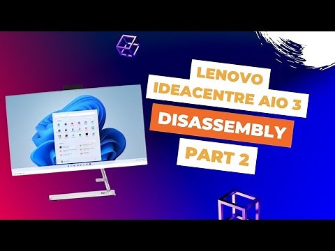 Lenovo IdeaCentre AIO 3 - part 2 - disassembly
