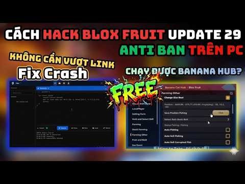 How to Hack Blox Fruit on PC Using TNG to Run Banana Hub Free Full Features, Super Delicious, Fix...