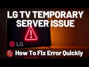 LG TV Temporary Server Issue | Quick & Easy Fix (Best Working Method)