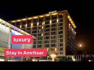 Hyatt Regency Amritsar | Best hotel near Golden Temple | Amritsar Best Hotel | Hyatt hotel Amritsar