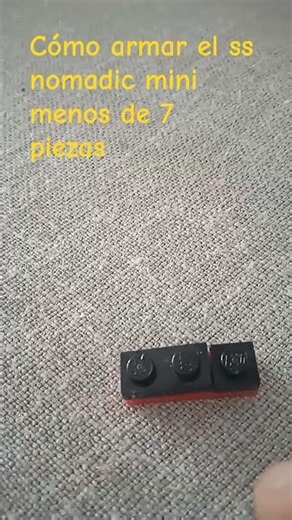 tutorial cómo armar el ss nomadic mini con pieza de lego ⬛🟨🟥