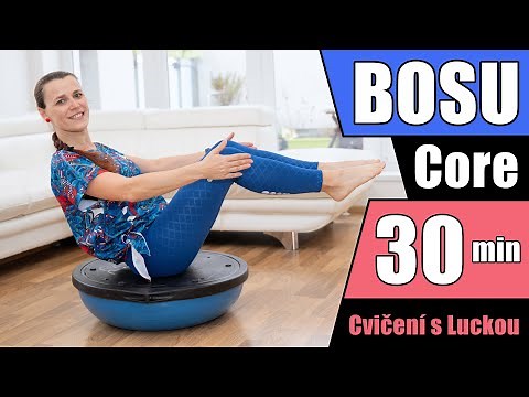 BOSU Core - Cvičení s Luckou