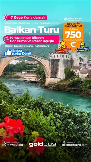 ✈GOLDBUS TRAVEL | ÇUKUROVA GEZİ FIRSATLARI on Instagram: "ÇUKUROVA ‘dan AKTARMASIZ PEGASUS HAVAYOLLARI UÇUŞLU BÜYÜK BALKAN TURU ( VİZESİZ ) 🔺Makedonya - Arnavutluk - Sırbistan - Bosna Hersek - Kosova - Karadağ •Kişi başı 750€ başlayan fiyatlarla •Elden taksit ile ödeme imkanı 🔺14 Haziran İtibariyle Her Cuma ve Pazar Çukurova Havalimanı Uçuşlu TARİHLER 26 Haziran - 4 Temmuz 28 Haziran - 6 Temmuz 3 - 11 Temmuz 10 - 18 Temmuz 17 - 25 Temmuz 24 Temmuz - 1 Ağustos 31 Temmuz - 8 Ağustos 7-15 Ağustos