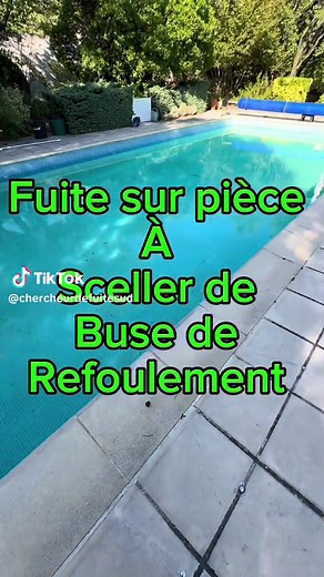 Détection et Réparation de Fuite sur Piscine