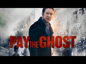 Official Trailer PAY THE GHOST (2015, Nicolas Cage, Sarah Wayne Callies, Uli Edel)