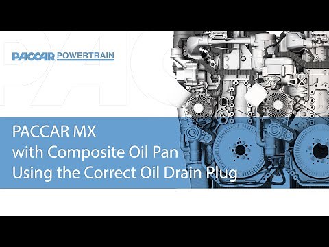 PACCAR MX Engines - Using the Correct Drain Plug
