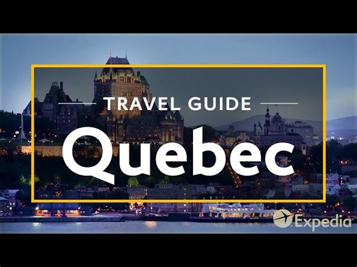 Travel Guide - City Guide to Quebec, Canada
