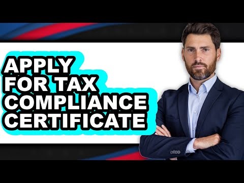 How to Apply for Tax Compliance Certificate (only Way)