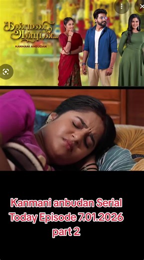 Kanmani Anbudan Episode Recap: January 7, 2026
