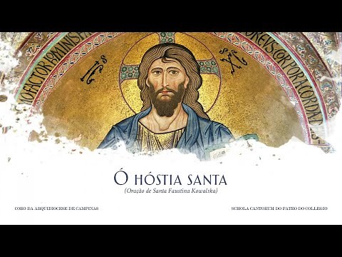 Coro da Arquidiocese de Campinas, Schola Cantorum do Pateo do Collegio - Ó hóstia santa
