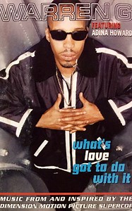 Warren G Featuring Adina Howard - What's Love Got To Do With It