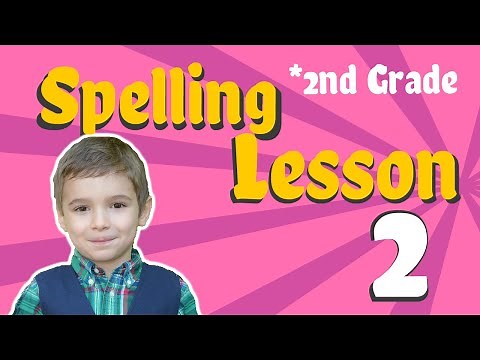 Spelling Words For 2nd Grade | Easily Learn How To Spell Second Grade Spelling Words