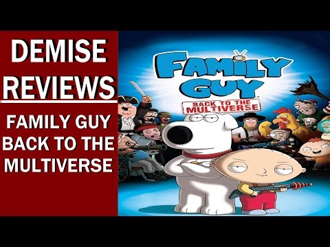 Family Guy Back To The Multiverse (PC), A Wrongfully Hated Gem | Demise Reviews