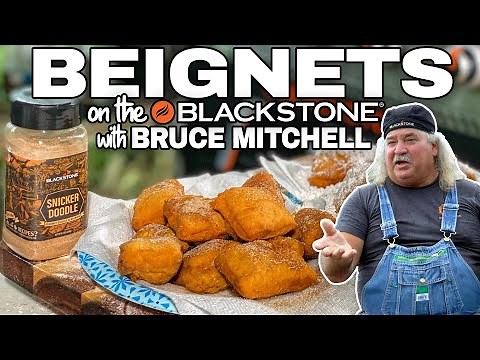 The Best Beignets with Bruce Mitchell | Blackstone Griddle