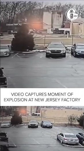Video captures moment of explosion at New Jersey factory